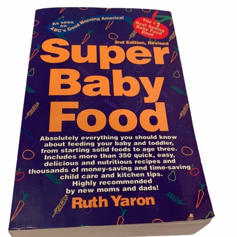 Super Baby Food Book By Ruth Yaris